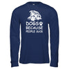Dogs Because People Suck T-Shirt & Tank Top | Teecentury.com