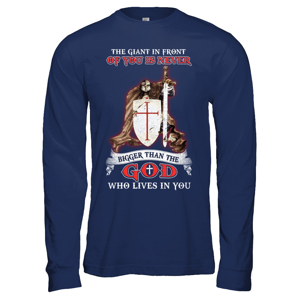 Knight Templar The Giant In Front Never Bigger Than The God T-Shirt & Hoodie | Teecentury.com