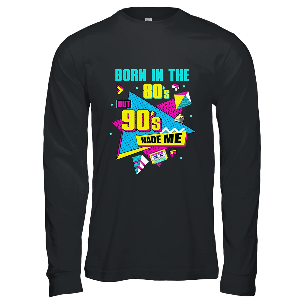 80's Baby 90's Made Me Retro 1980s 1990s Halloween Party T-Shirt & Hoodie | Teecentury.com