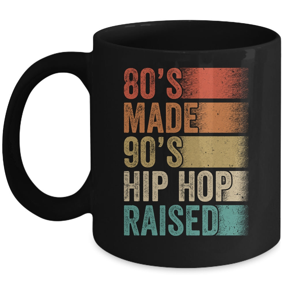 80's Made 90's Hip Hop Raised Funny Retro Vintage Mug | teecentury