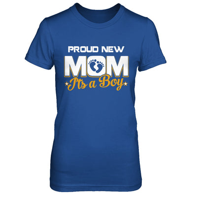 Proud New Mom It's A Boy New Baby T-Shirt & Hoodie | Teecentury.com