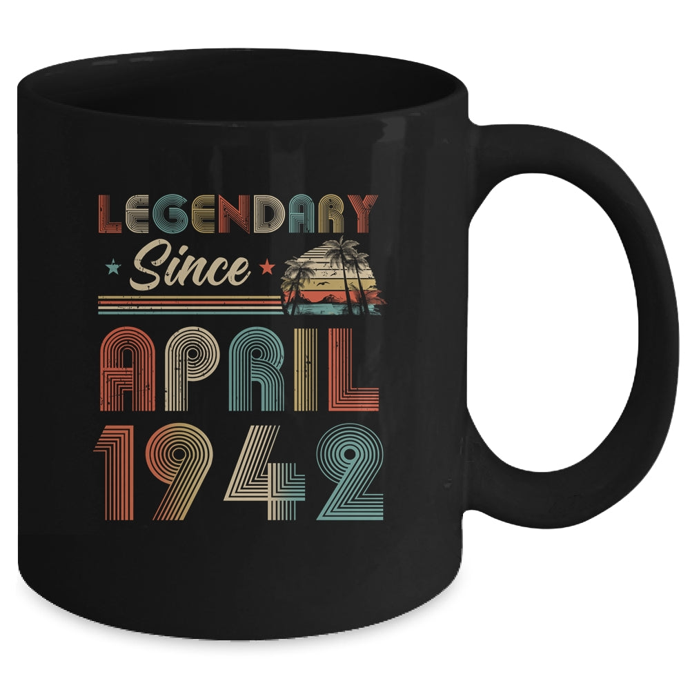 80th Birthday 80 Years Old Legendary Since April 1942 Mug Coffee Mug | Teecentury.com