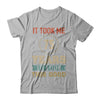 Vintage 75Th Birthday Took Me 75 Years Old Look This Good T-Shirt & Hoodie | Teecentury.com