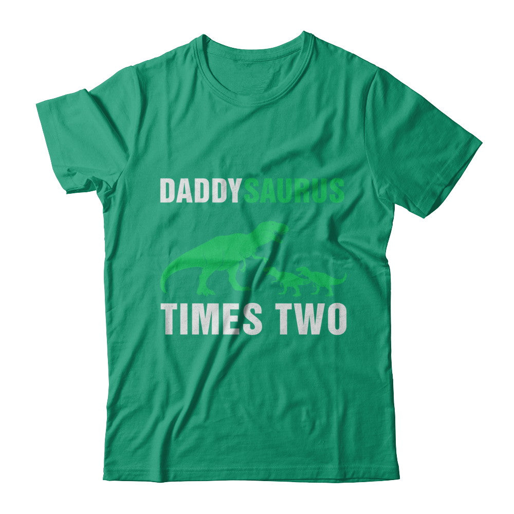 Daddysaurus Times Two Twins Fathers Day T-Shirt & Hoodie | Teecentury.com