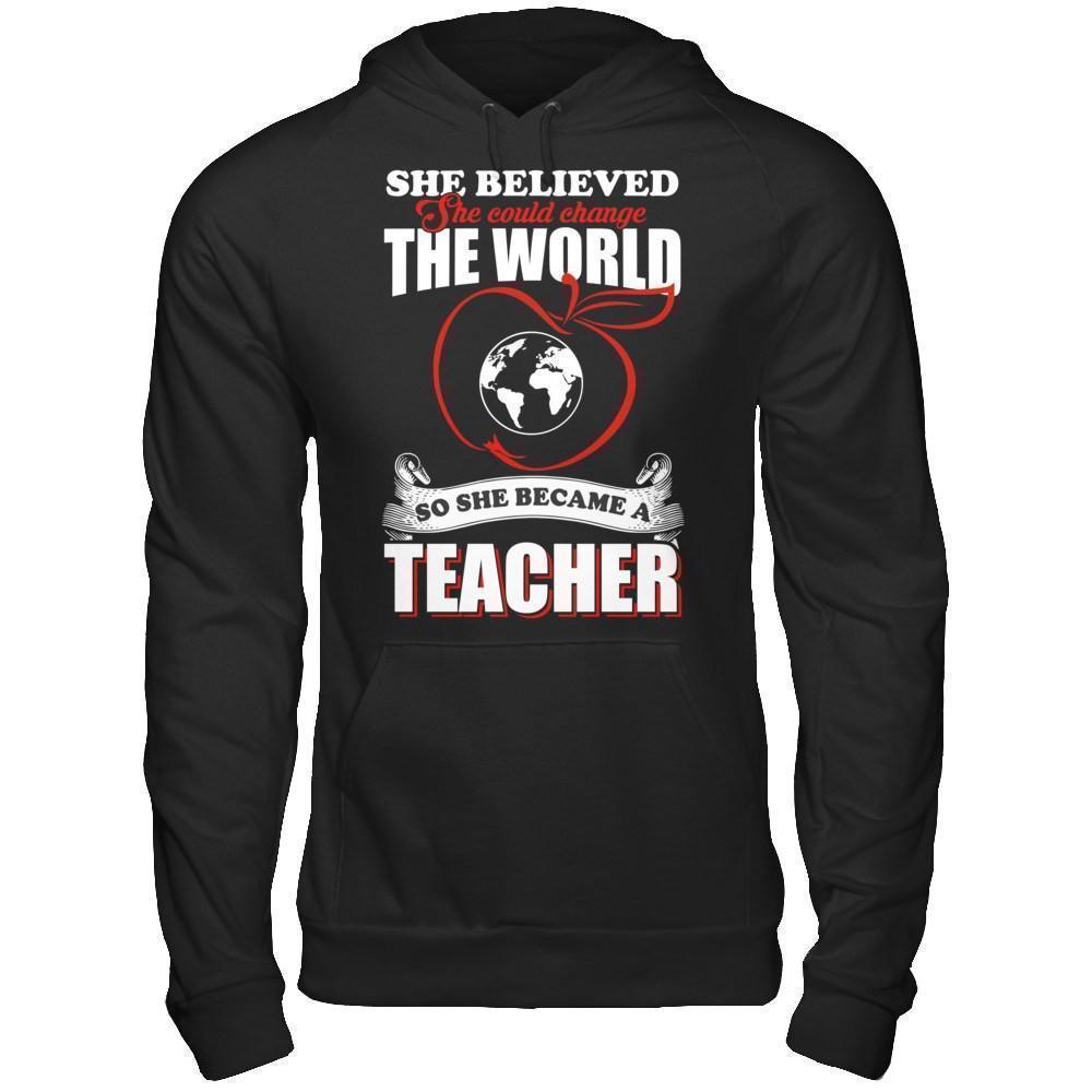 She Believed She Could Change The World She Became A Teacher T-Shirt & Hoodie | Teecentury.com