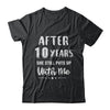 10Th Wedding Anniversary Funny Husband Gift T-Shirt & Hoodie | Teecentury.com