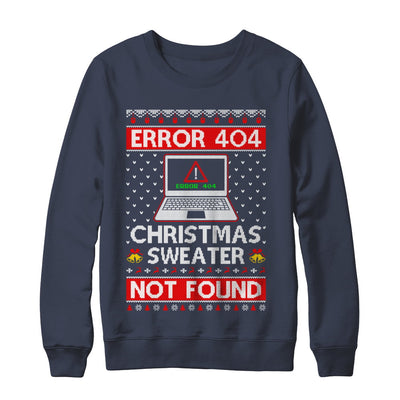 Error 404 Ugly Christmas Sweater Not Foud Computer T-Shirt & Sweatshirt | Teecentury.com