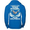 I Asked God For An Angel He Sent Me My Girlfriend T-Shirt & Hoodie | Teecentury.com