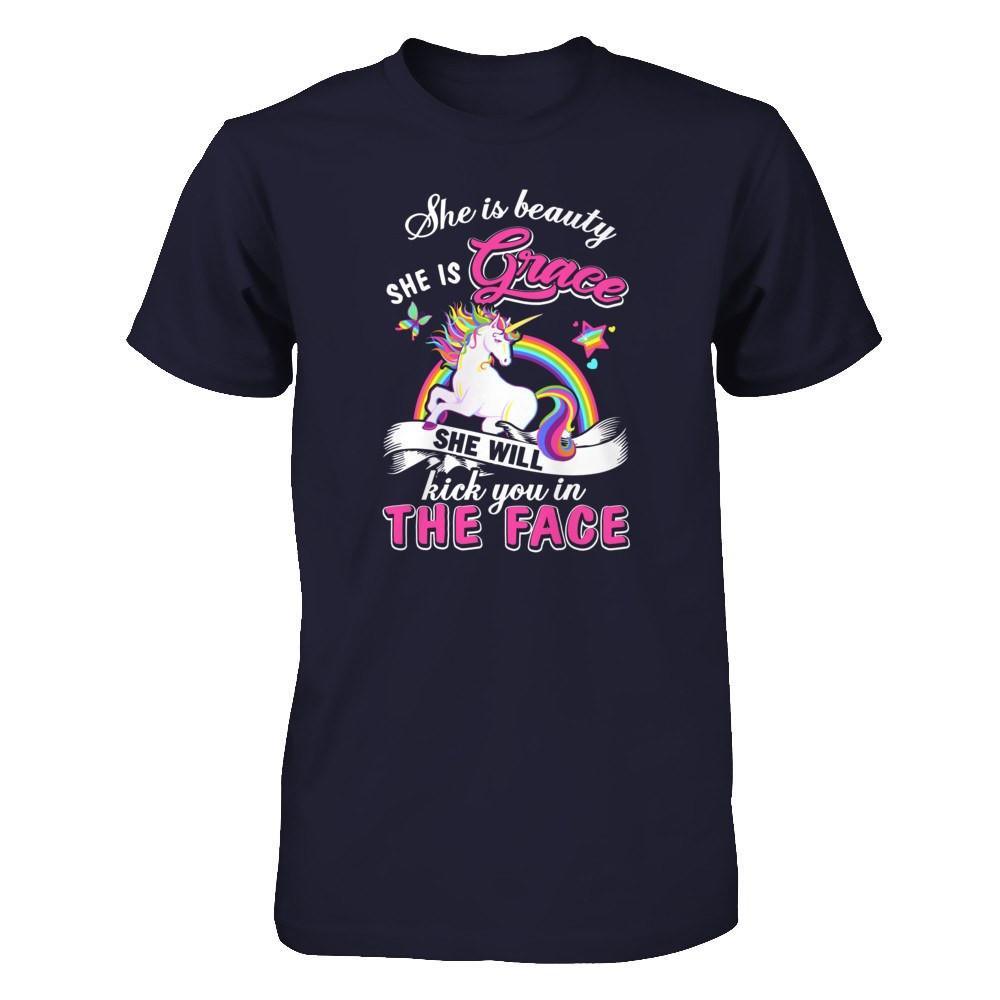 She Is Beauty She Is Grace She'll Kick You In The Face T-Shirt & Tank Top | Teecentury.com