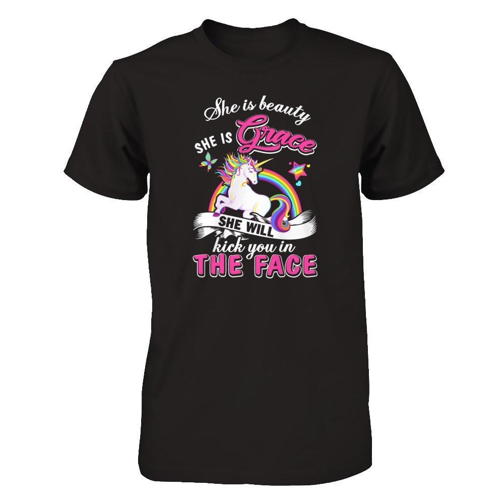 She Is Beauty She Is Grace She'll Kick You In The Face Shirt & Tank Top ...