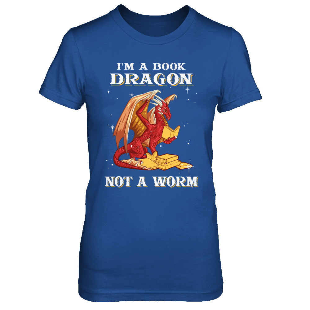 Reading Book I'm A Book Dragon Not A Worm T-Shirt & Hoodie | Teecentury.com