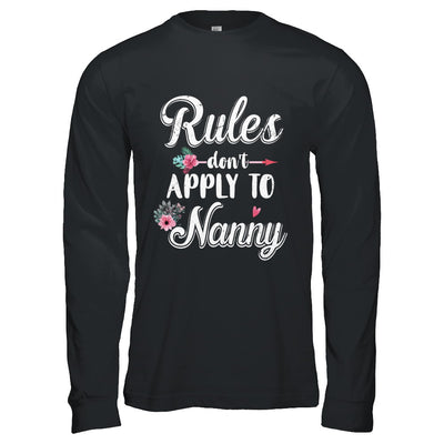 Grandmother Rules Don't Apply To Nanny T-Shirt & Hoodie | Teecentury.com