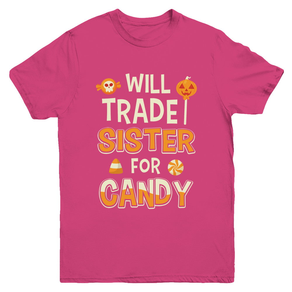 Will Trade Sister For Candy Funny Brother Halloween Youth Youth Shirt | Teecentury.com
