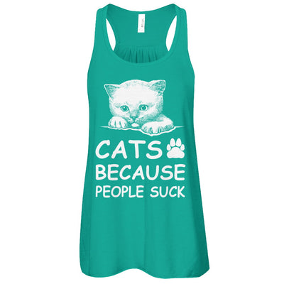 Cats Because People Suck T-Shirt & Tank Top | Teecentury.com