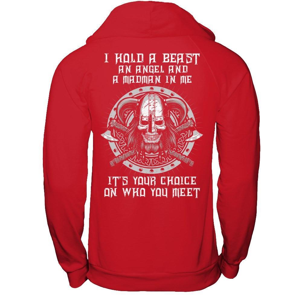 Viking I Hold A Beast An Angel And A Madman In Me T-Shirt & Hoodie | Teecentury.com