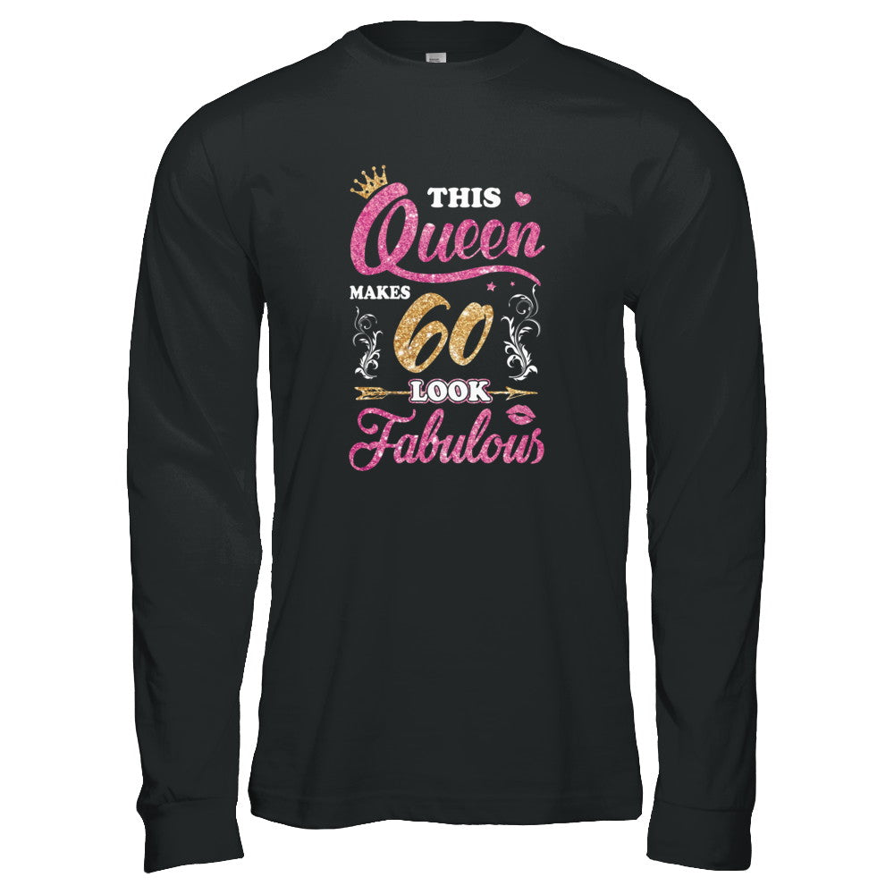 This Queen Makes 60 Look Fabulous 1962 60th Birthday T-Shirt & Tank Top | Teecentury.com