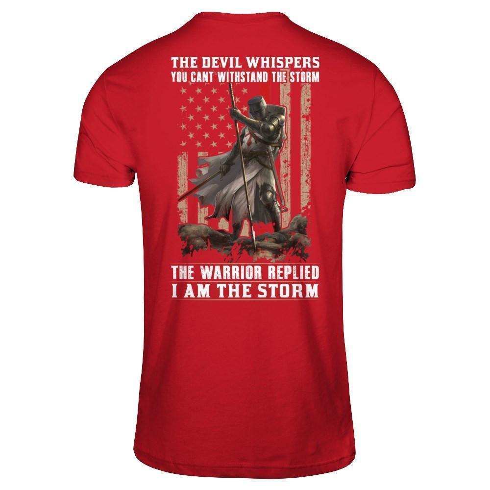 Knight Templar The Devil Whispers You Can't Withstand The Storm T-Shirt & Hoodie | Teecentury.com