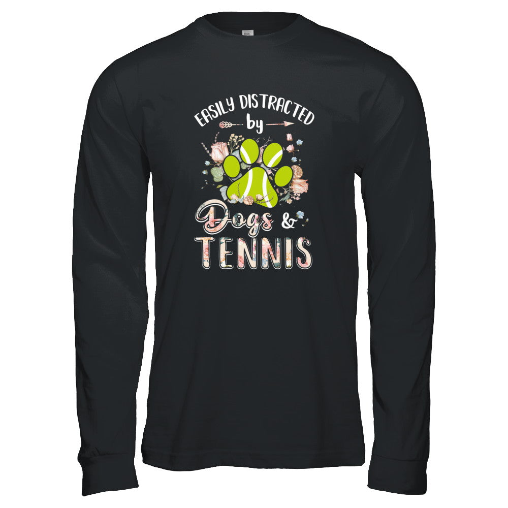 Easily Distracted By Dogs And Tennis T-Shirt & Tank Top | Teecentury.com