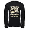 I Asked God For An Angel He Sent Me My Smartass Son-In-Law T-Shirt & Hoodie | Teecentury.com