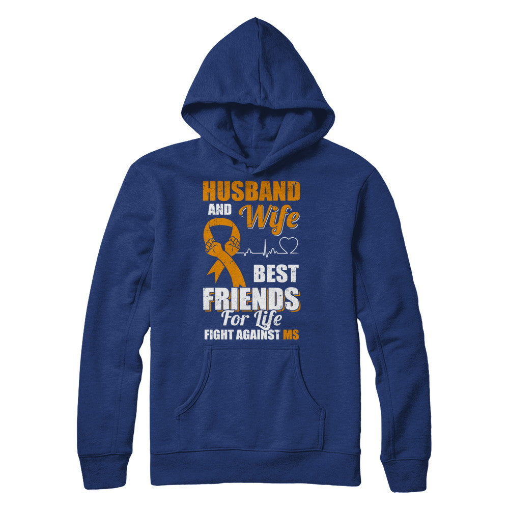 Husband & Wife Best Friends For Life Fight Against Ms T-Shirt & Hoodie | Teecentury.com