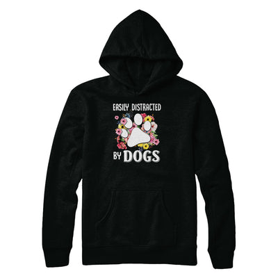 Easily Distracted By Dogs T-Shirt & Tank Top | Teecentury.com