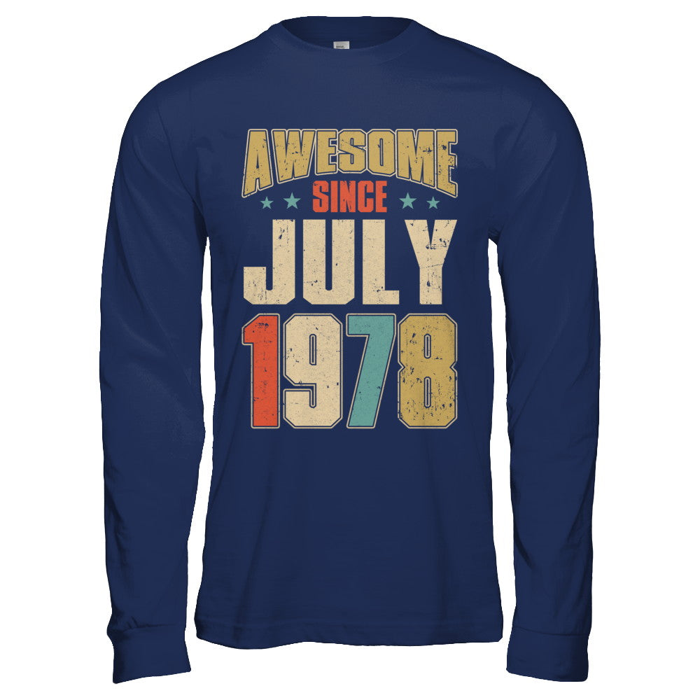 Vintage Retro Awesome Since July 1978 44th Birthday T-Shirt & Hoodie | Teecentury.com