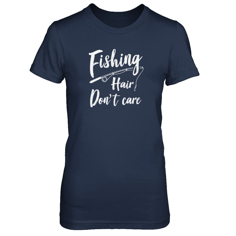Fishing Hair Don't Care T-Shirt & Tank Top | Teecentury.com