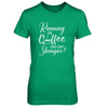 Running On Coffee And Dry Shampoo T-Shirt & Tank Top | Teecentury.com