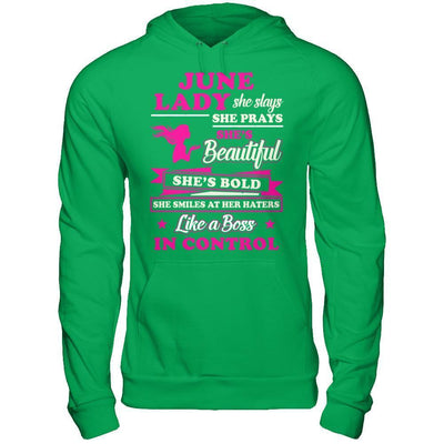 June Lady She Slays She Prays She's Beautiful She's Bold T-Shirt & Hoodie | Teecentury.com