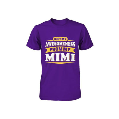 I Get My Awesomeness From My Mimi Youth Youth Shirt | Teecentury.com