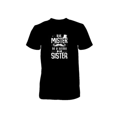 Big Mister To A Little Sister Baby Kid Shower Youth Youth Shirt | Teecentury.com