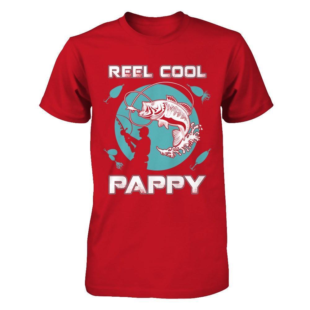 Reel Cool Pappy T-Shirt & Hoodie | Teecentury.com