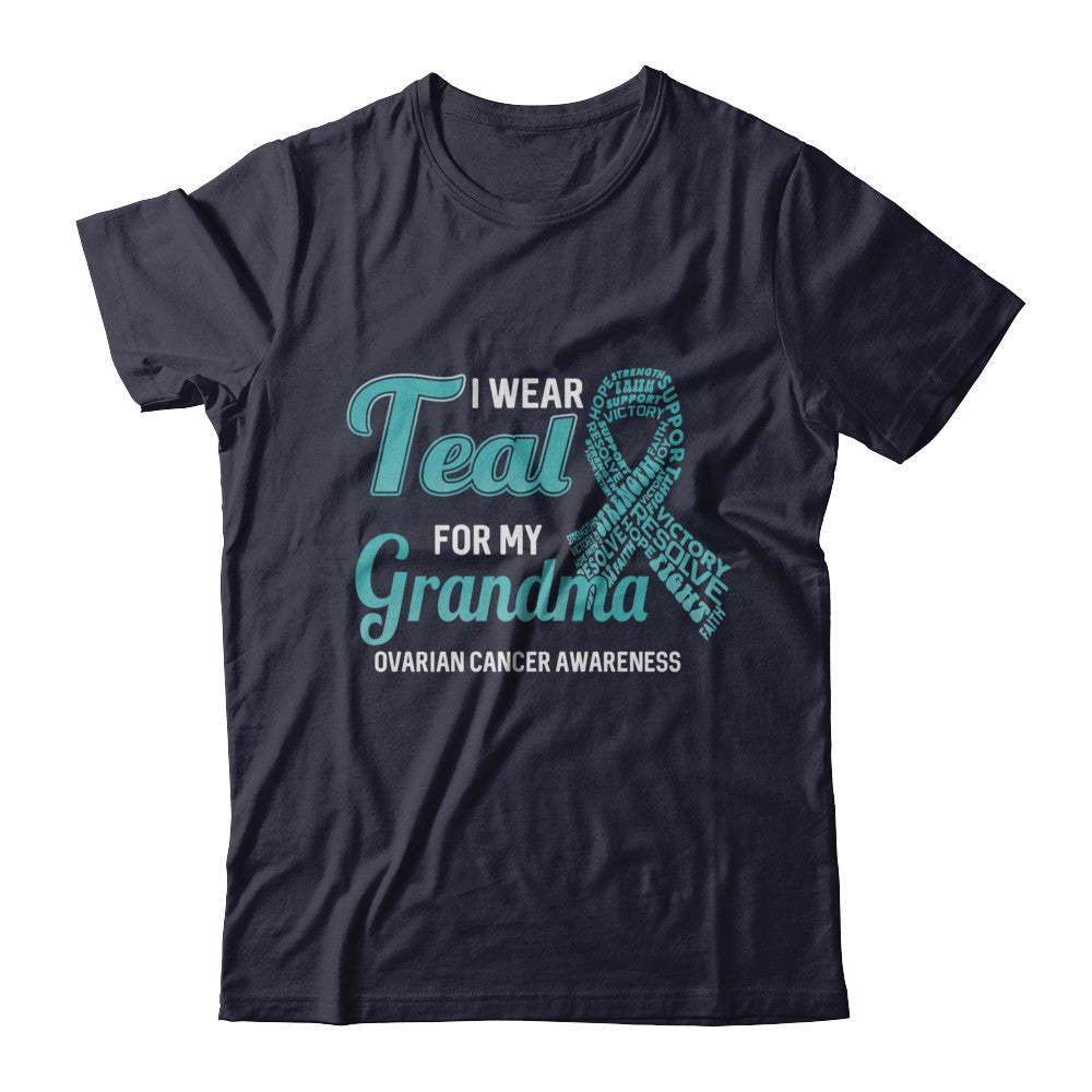 I Wear Teal For My Grandma Ovarian Cancer Awareness T-Shirt & Hoodie | Teecentury.com