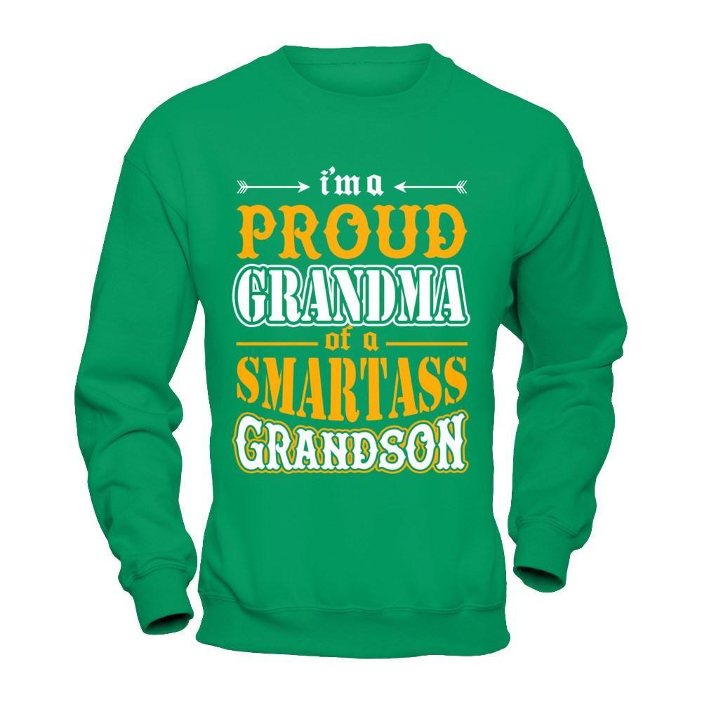 I'm A Proud Grandma Of A Smartass Grandson T-Shirt & Hoodie | Teecentury.com