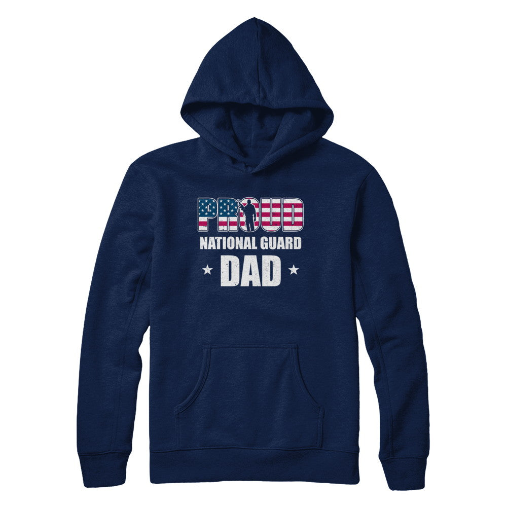 Proud National Guard Dad Veteran Fathers Day T-Shirt & Hoodie | Teecentury.com