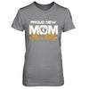 Proud New Mom It's A Boy New Baby T-Shirt & Hoodie | Teecentury.com