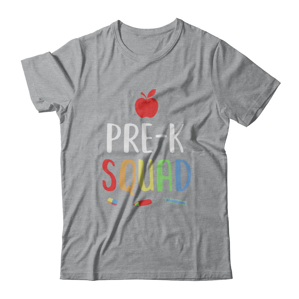 Pre-K Preschool Squad Back To School Teacher Gift T-Shirt & Hoodie | Teecentury.com
