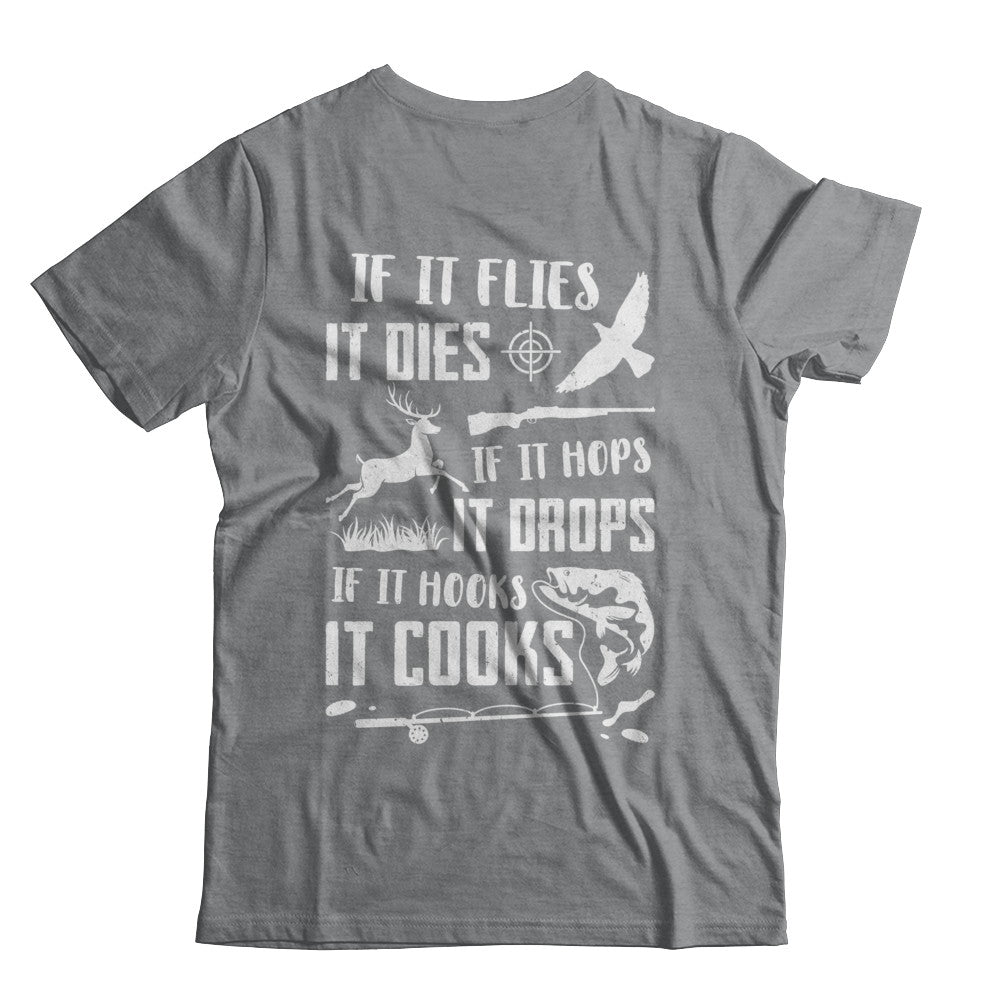 If It Flies If It Hops If It Hooks Funny Hunting Fishing T-Shirt & Hoodie | Teecentury.com