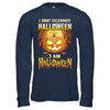 I Don't Celebrate Halloween I Am Halloween Costume T-Shirt & Hoodie | Teecentury.com