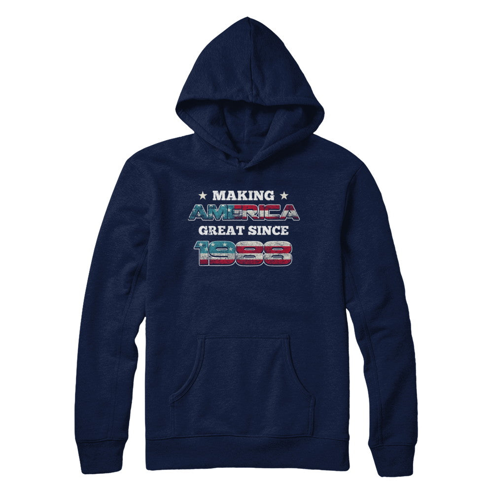 Making America Great Since 1988 34th Birthday T-Shirt & Hoodie | Teecentury.com