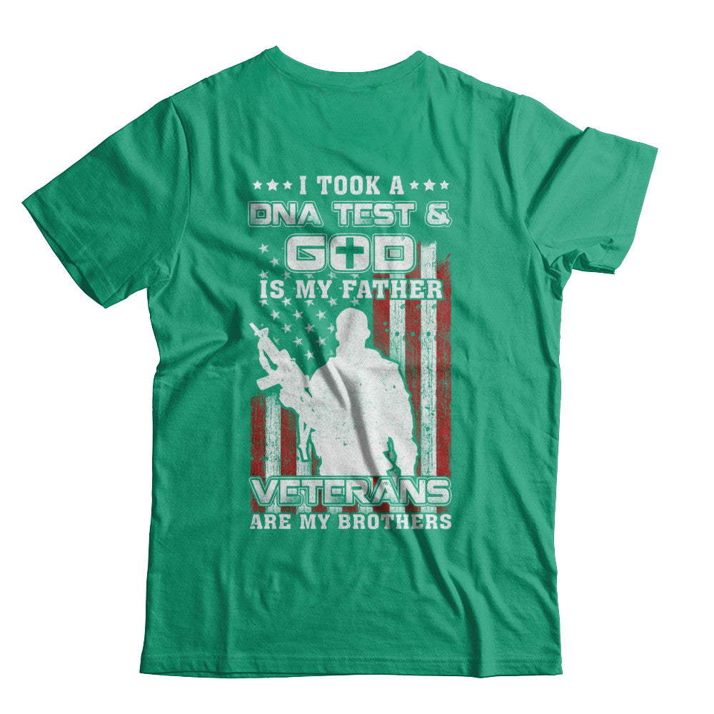 I Took A Dna Test God Is My Father Veterans Brothers T-Shirt & Hoodie | Teecentury.com