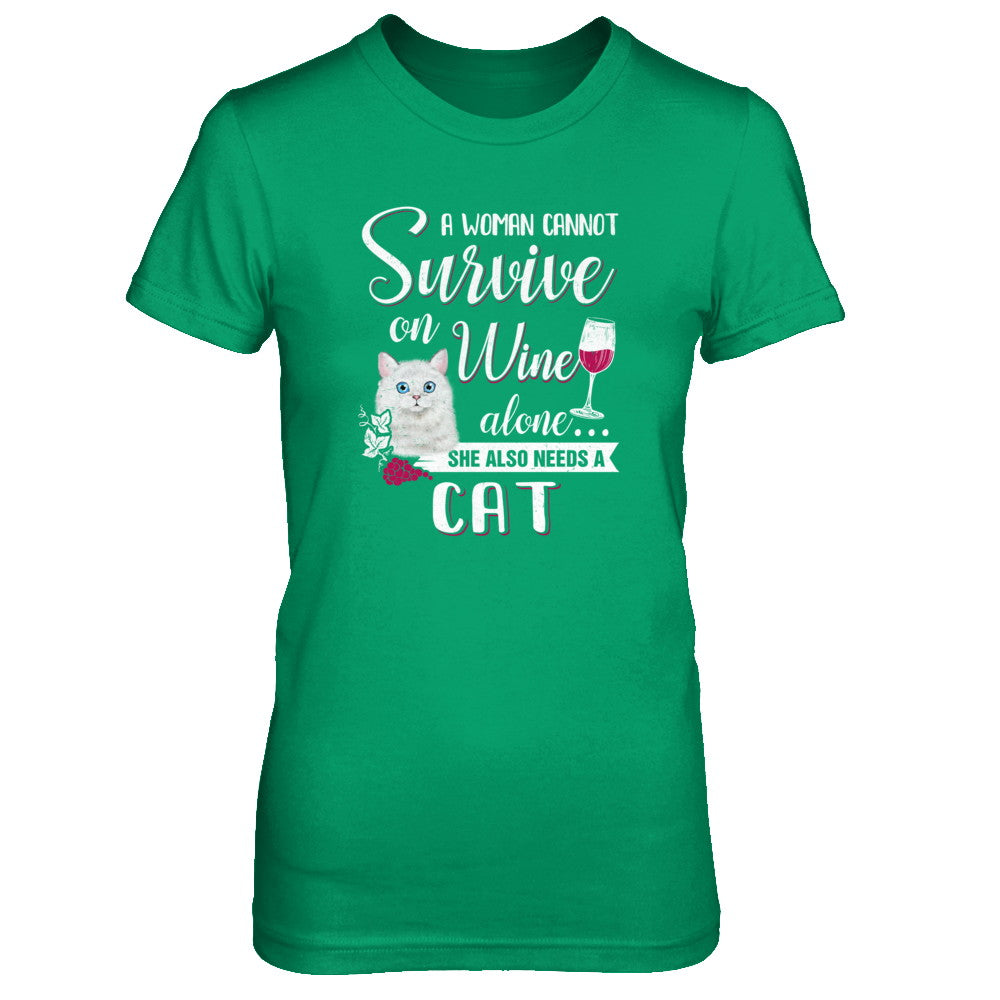 A Woman Can't Survive On Wine Alone Cat T-Shirt & Tank Top | Teecentury.com