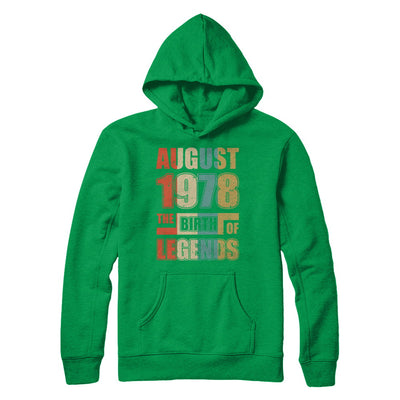 Vintage Retro August 1978 Birth Of Legends 44th Birthday T-Shirt & Hoodie | Teecentury.com