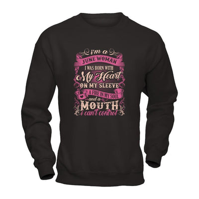 I Am A June Woman I Was Born With My Heart On My Sleeve T-Shirt & Tank Top | Teecentury.com