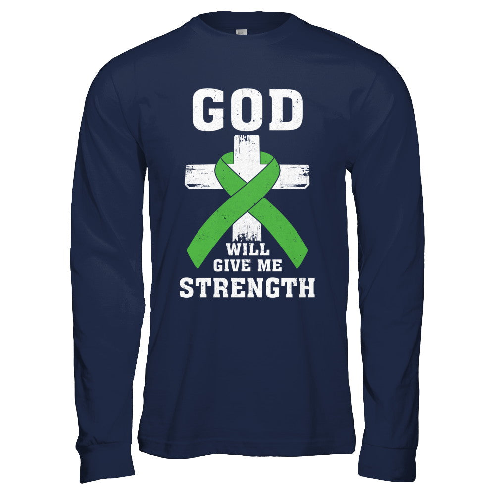 God Will Give Me Strength Green Awareness Ribbon Gift T-Shirt & Hoodie | Teecentury.com