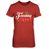 I Am Freaking Merry T-Shirt & Sweatshirt | Teecentury.com