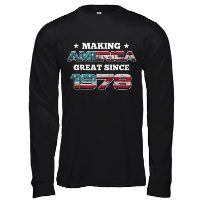 Making America Great Since 1978 44th Birthday T-Shirt & Hoodie | Teecentury.com