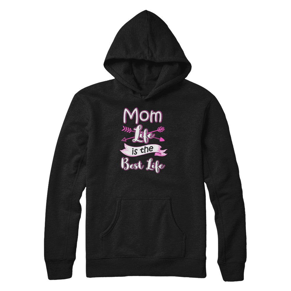 Mom Life Is The Best Life T-Shirt & Tank Top | Teecentury.com