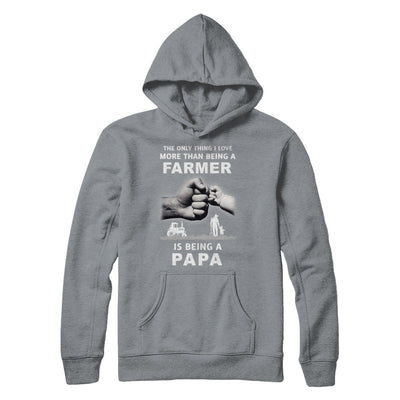 Love More Than Farmer Being A Papa Fathers Day T-Shirt & Hoodie | Teecentury.com