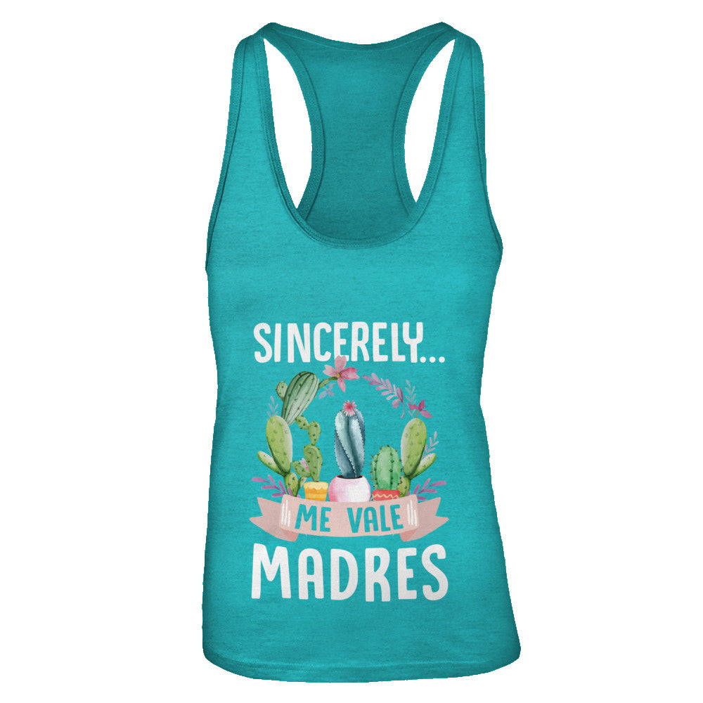 Sincerely Me Vale Madres Cactus T-Shirt & Tank Top | Teecentury.com